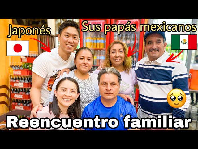 ¡NOS BESAMOS EN PÚBLICO! ¿QUÉ? REENCUENTRO de mi ESPOSO JAPONÉS y su FAMILIA MEXICANA 4 AÑOS DESPUÉS