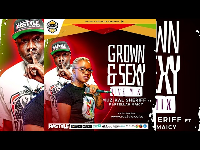 Grown & Sexy Kifaru Lounge Reggae Live Mix - Muzikal Sheriff Ft Kartellah Maicy 2025