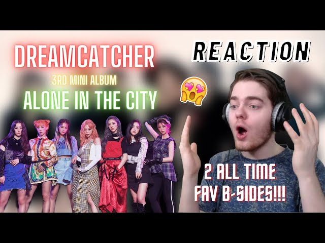 Dreamcatcher - 3rd Mini Album 'Alone in the City' | REACTION + REVIEW