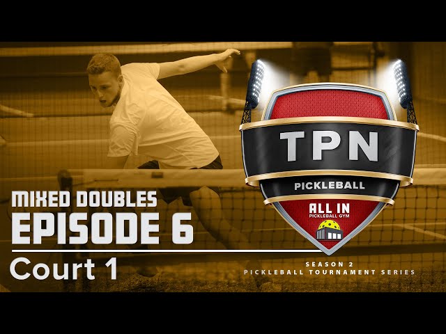 Thursday Premier Night - S2:E6 Mixed Doubles - All In Pickleball Gym - Court 1 (C1 Main)