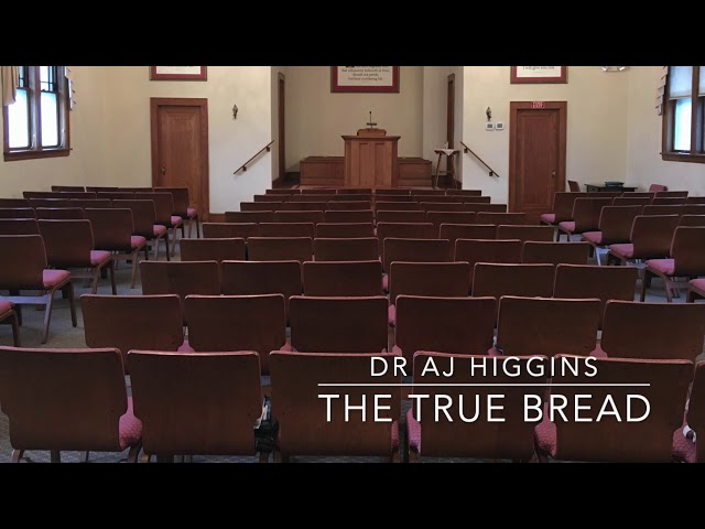 The True Bread (AJ Higgins)