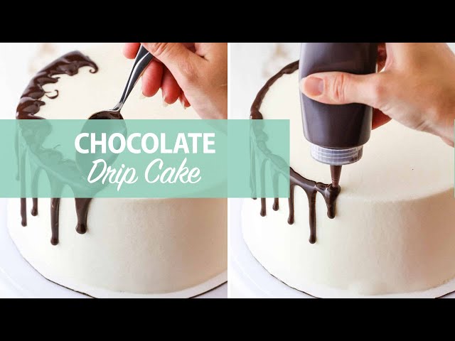 Chocolate Drip Cake