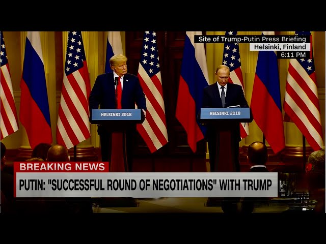 Helsinki 2018 President Trump, President Putin Ended The Cold War ~ Look What Happened !!!!