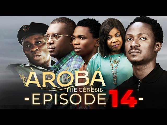 AROBA (THE GENESIS) EPISODE 14 || Produced by Femi Adebile  || Latest 2025 Nigerian Movie