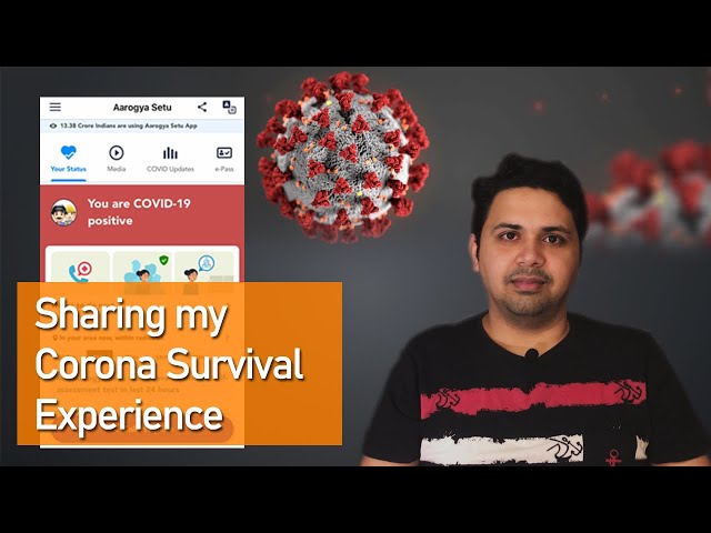 Corona Survivor (India) sharing Covid-19 Revival in Home Quarantine