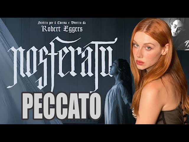 NOSFERATU (2024) UN PECCATO - Recensione e analisi del nuovo film di Eggers