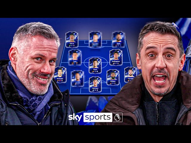 Neville & Carragher pick their combined XI EA SPORTS FC 25 Team of the Year!