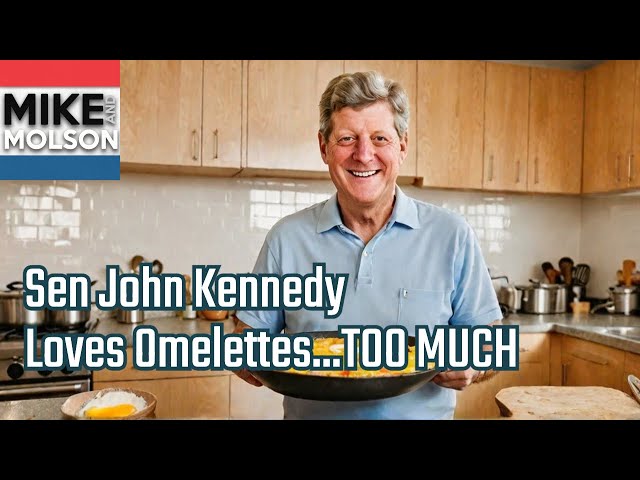 Sen. John Kennedy's Weird Omelette Fetish