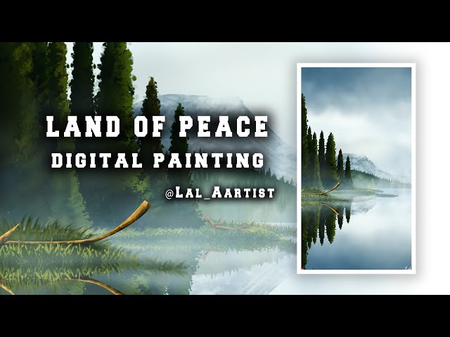 LAND OF PEACE | Landscape | Digital Painting by Lalbahadur naidu | Photoshop speed painting