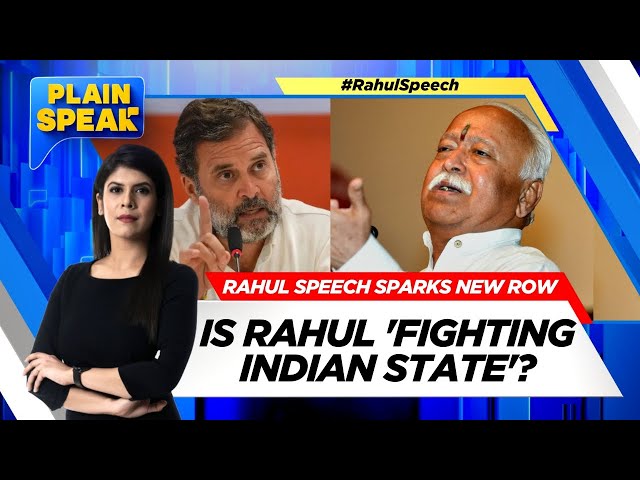 Is Rahul Gandhi 'Fighting The Indian State' ? | Rahul Gandhi Vs Mohan Bhagwat | Plain Speak | News18