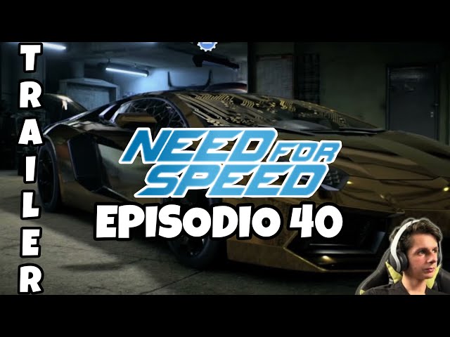 NFS | TRAILER EP40 [4k 60fps HDR]