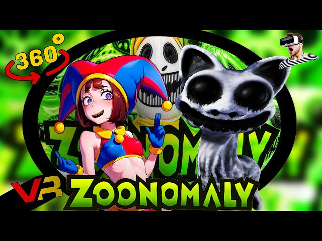 Zoonomaly MONSTERS 360° VR🔍FIND Smile Cat - ZOONOMALY | Finding Pomni & Smile Cat | Challenge 360 VR