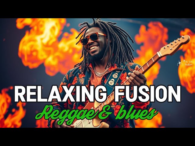 One Hour Relaxing Reggae Blues : Chill & Relax Soulful Vibes