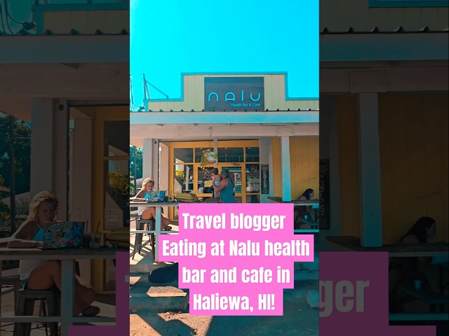 Travel Blogger eating at Nalu health bar and cafe in Hawaii on the North Shore!  #Haliewa #Hawaii