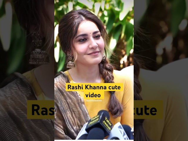 Rashi Khanna cute video #rashikhanna #tranding #ytshorts #love #cute #newlook #telugusongs