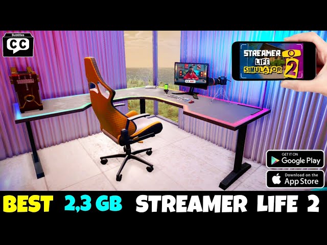 Top 2 Streamer Life Simulator 2 Games For Android 2025