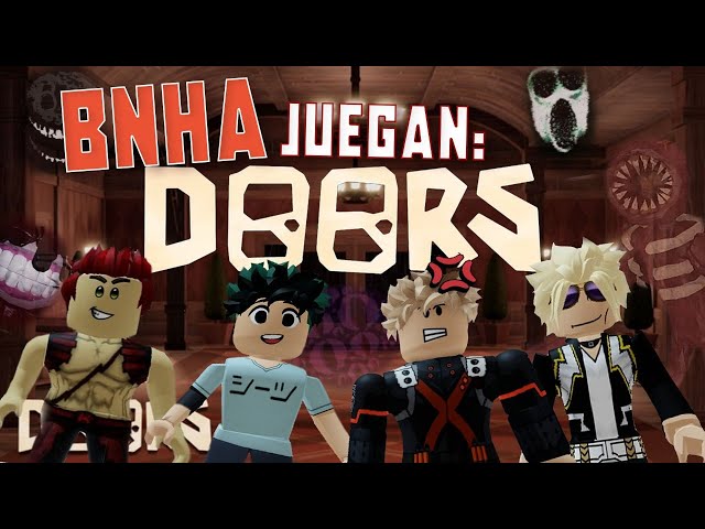 ¡Escapando de un Hotel embrujado! 👁️🚪 -  DOORS【BNHA GAMEPLAY】