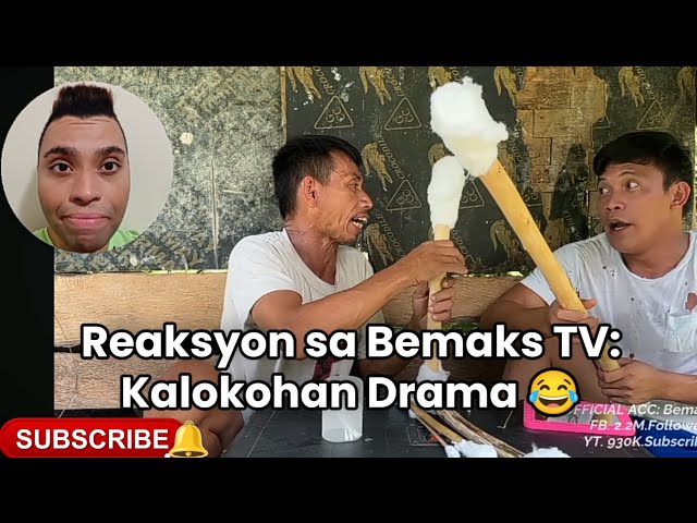 Reaction to Bemaks TV: Pinoy Silliness Drama Comedy 😂