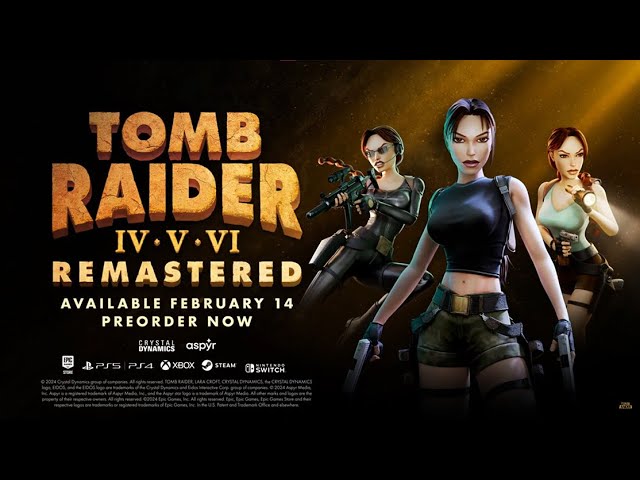 Tomb Raider IV-VI Remastered Starring Lara Croft