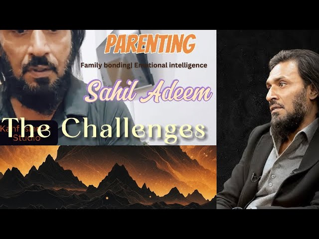 Parenting Insights Sahil Adeem | Live Q&A Session | Family bonding| Emotional intelligence