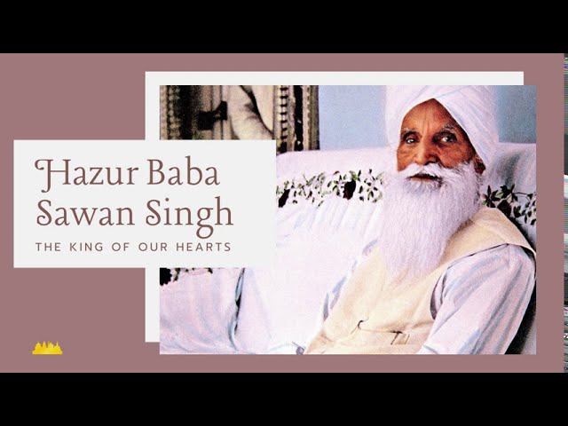 HAZUR BABA SAWAN SINGH by Sant Kirpal Singh