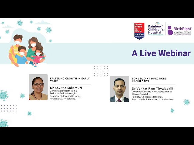 Webinar on Faltering Growth in the Early Years by Dr. Kavitha Sakamuri - Rainbow Children's Hospital