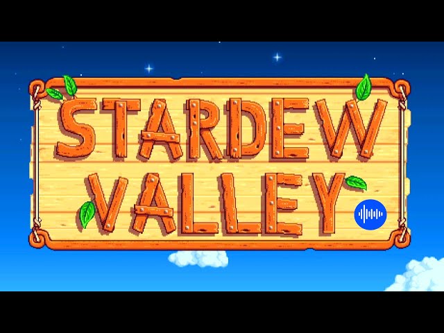 STARDEW VALLEY MAIN MENU THEME OST 1 HOUR LOOP