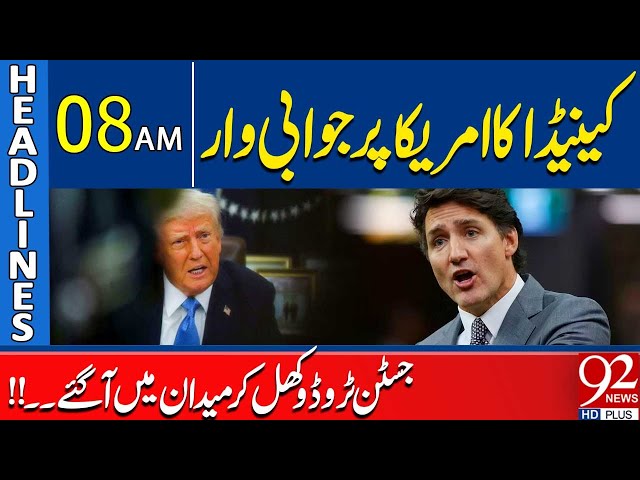 Canada Aggressive Reply to America | Headlines 8AM | 92 News HD