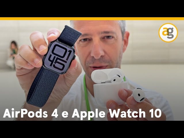 Nuove AirPODS 4 e APPLE WATCH 10 Anteprima prezzi specifiche