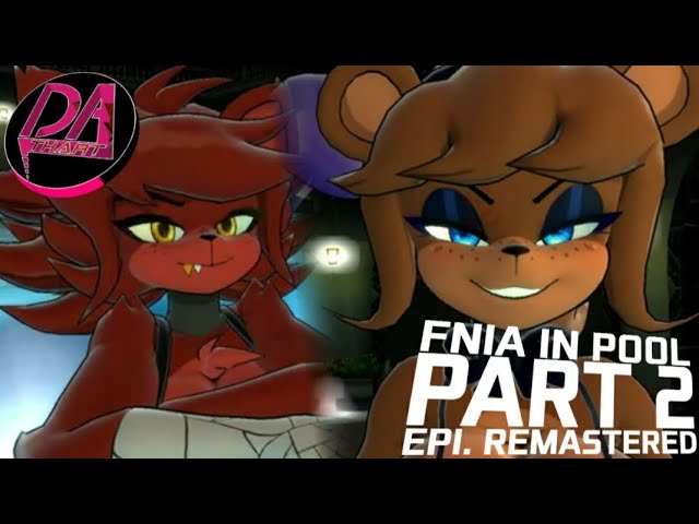 FIVE NIGHTS IN ANIME IN POOL | EPISODE PART 2 (SFM) Remastered