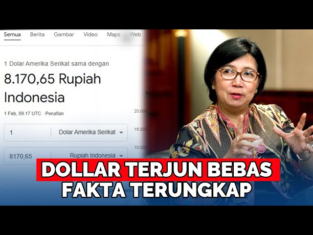 🔴FAKTA BARU Dollar Terjun Bebas di Angka Rp 8.170, Nyaris Samai Zaman Habibie, Alasan Terungkap