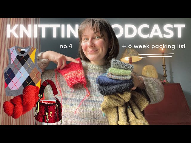 the one where I knit all my sleeves too short | clematis, ganni vest, socks | knitting podcast ep. 4