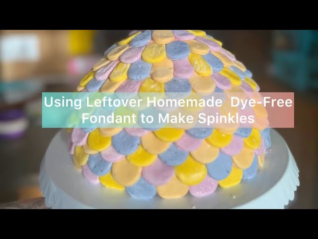 Homemade Sprinkles Using Leftover Dye-Free Fondant.