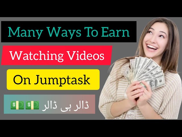 Jump Task || Earn Money By Watching Videos || Step 2