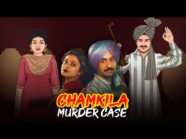 Chamkila Murder Case - Real Story of Amar Singh Chamkila | Crime Stories | सच्ची कहानी | E17🔥🔥🔥