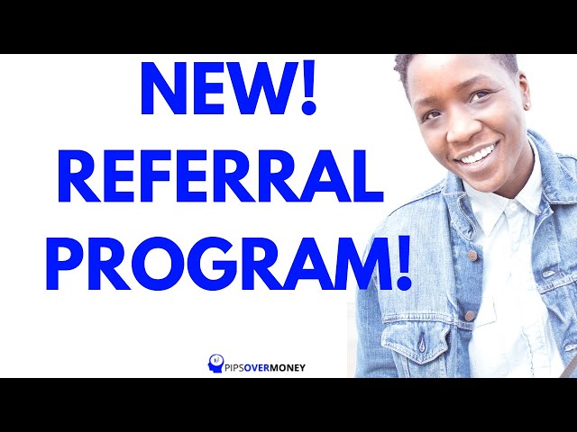 Get Paid $75 for Forex Referrals! Brand New Program!