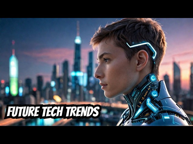 Tech Trends That Are Shaping Our Future