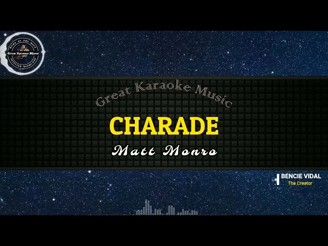 Charade (KARAOKE) Matt Monro