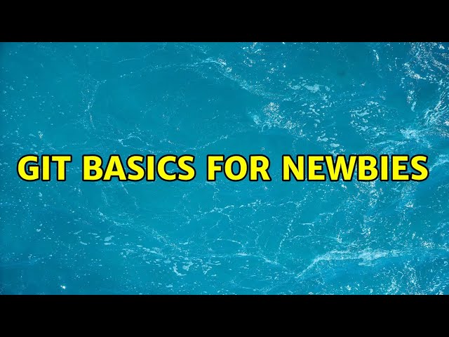 Git Basics for newbies (2 Solutions!!)