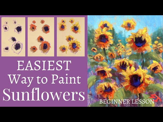 Learn the EASY Way to Paint Sunflowers! - Beginner Soft Pastel Painting Tutorial