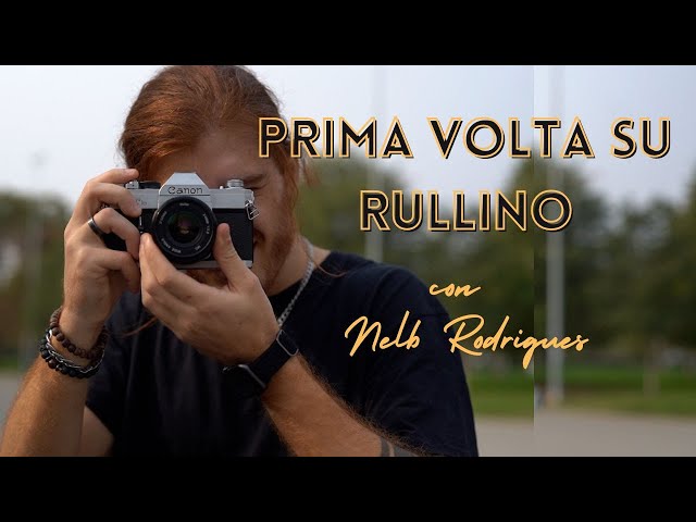 PRIMA VOLTA SU RULLINO ft. Nelb Rodrigues