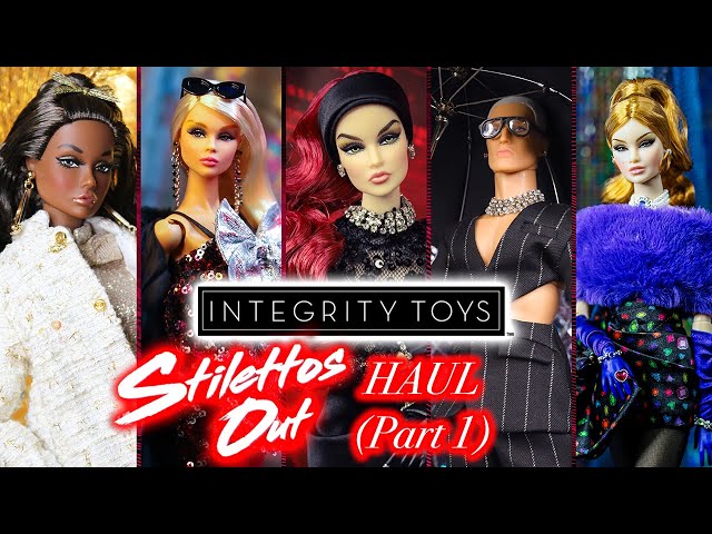 Integrity Toys Stilettos Out Convention HAUL Part 1: Convention Collection & Style Lab