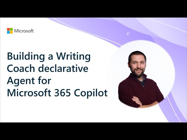 Building a Writing Coach declarative Agent for Microsoft 365 Copilot