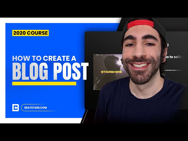 How to Create A Blog Post on BeatStars with Tips and Tricks!