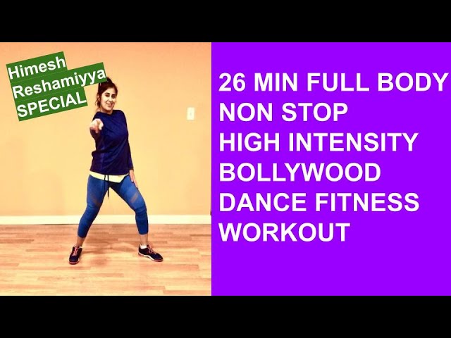 26 MIN NON STOP HIGH INTENSITY FULL BODY BOLLYWOOD DANCE WORKOUT| EASY FOR ALL LEVELS | SUPER FUN