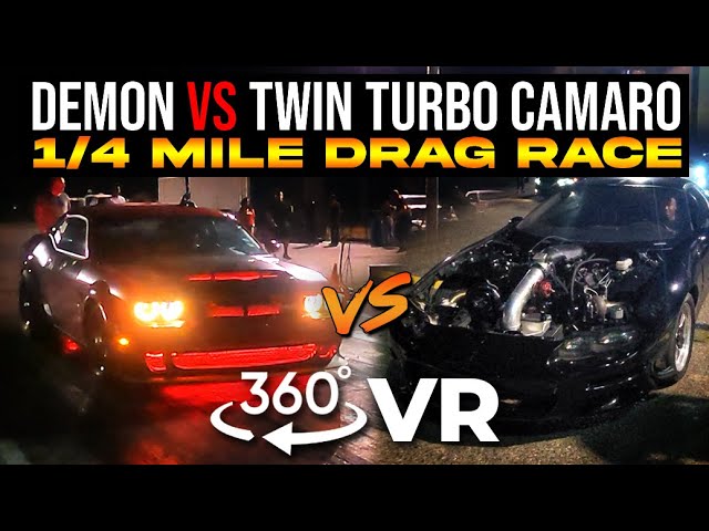 360 VR Dodge Demon vs Twin Turbo Camaro DRAG RACE | He said he'd embarrass me in front of my wife!