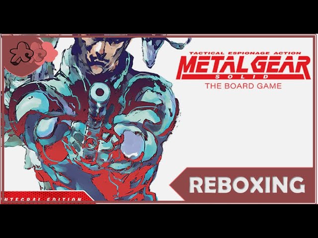 Reboxing Metal Gear Solid The Board Game