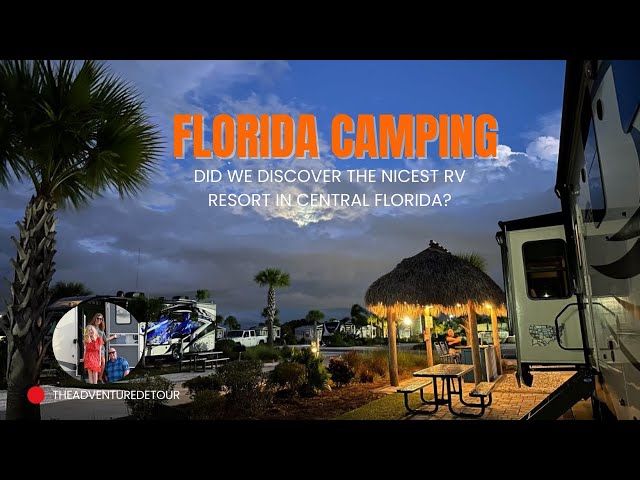 Did We Discover The Nicest RV Resort In Central Florida?