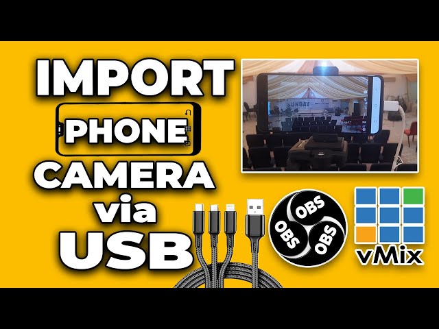 How to Import Phone Camera via USB | Into vMix & OBS | 20M USB Cable