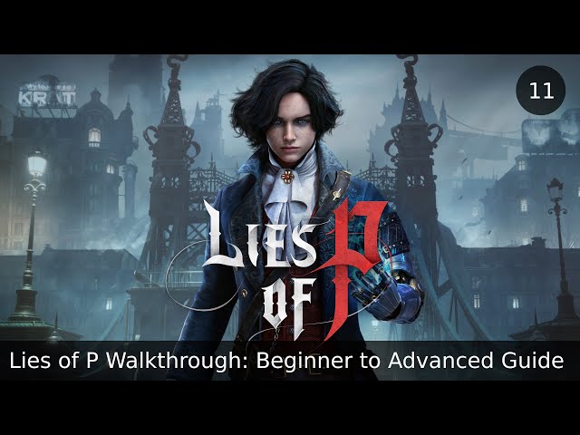 Lies of P Walkthrough Part 11: Grand Exhibition Gallery & Champion Victor Boss Fight